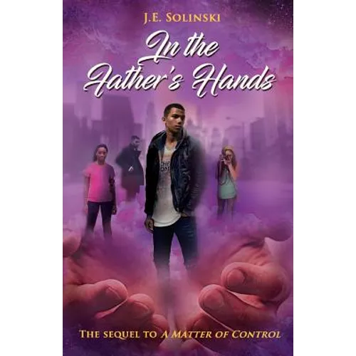 In the Father's Hands - Paperback