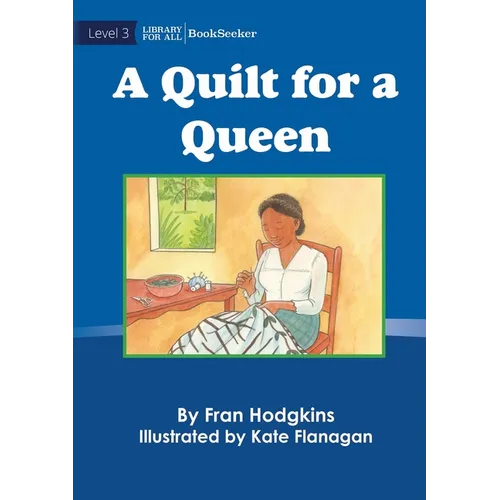 A Quilt For A Queen - Paperback