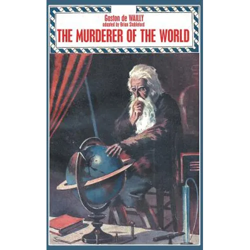 The Murderer of the World - Paperback