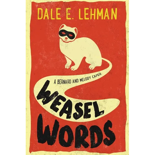 Weasel Words