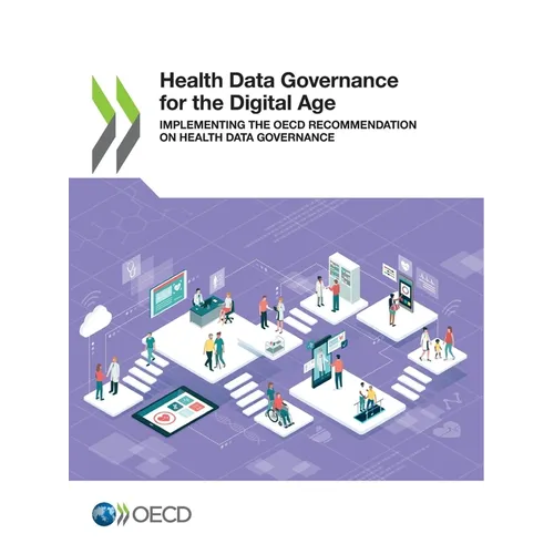 Health Data Governance for the Digital Age - Paperback