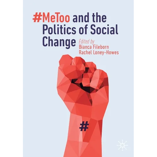 #Metoo and the Politics of Social Change - Paperback