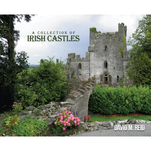 A Collection of Irish Castles - Hardcover