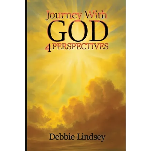 Journey with God: 4 Perspectives - Paperback