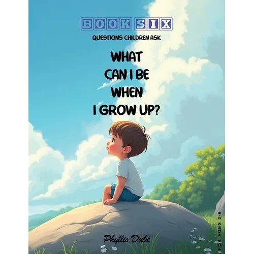 What Can I Be When I Grow Up? - Paperback