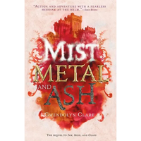 Mist, Metal, and Ash
