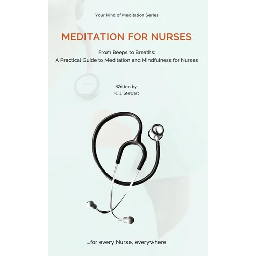 Meditation For Nurses - Paperback