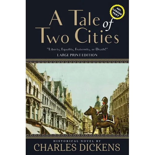 A Tale of Two Cities (Annotated, Large Print) - Paperback