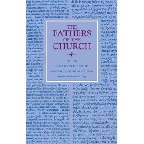 Homilies on the Psalms: Codex Monacensis Graecus 314 - Hardcover