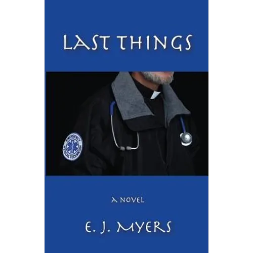 Last Things - Paperback