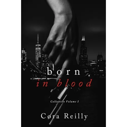 Born in Blood Collection Volume 1: Books 1-4 - Paperback