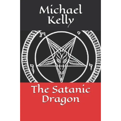 The Satanic Dragon - Paperback