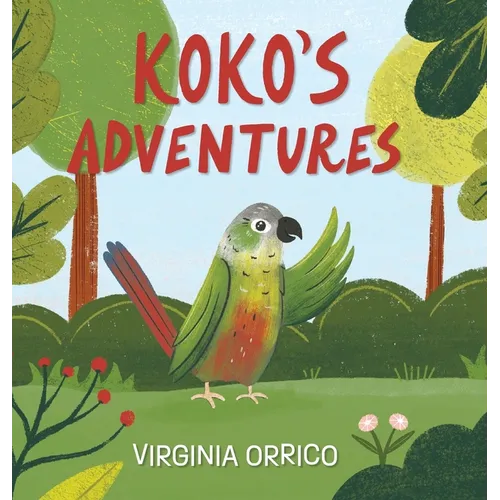 Koko's Adventures - Hardcover