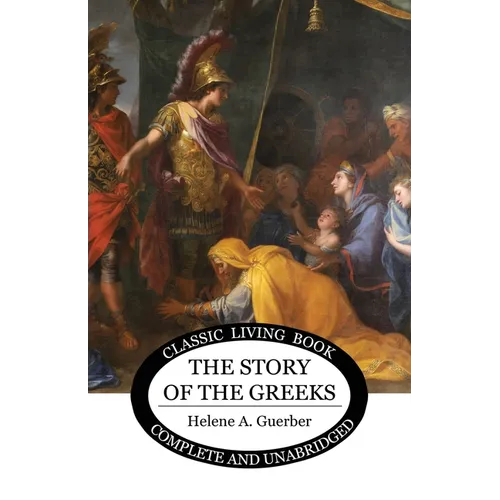 The Story of the Greeks - Paperback