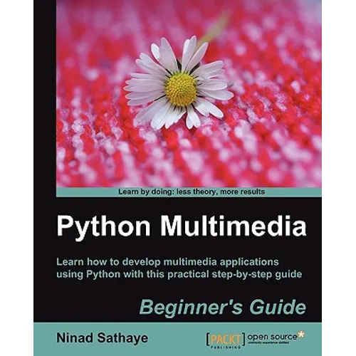 Python Multimedia Beginner's Guide - Paperback