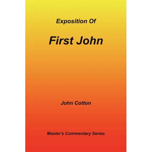 An Exposition of First John - Paperback