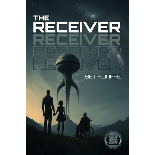 The Receiver: A Hard Sci-Fi First Contact Techno-Thriller - Paperback