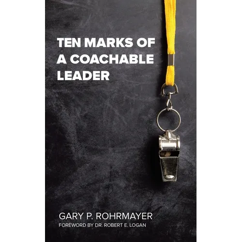 Ten Marks of a Coachable Leader - Paperback