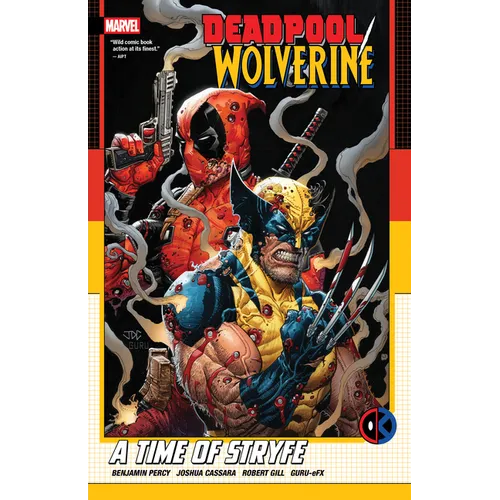 Deadpool/Wolverine: A Time of Stryfe - Paperback