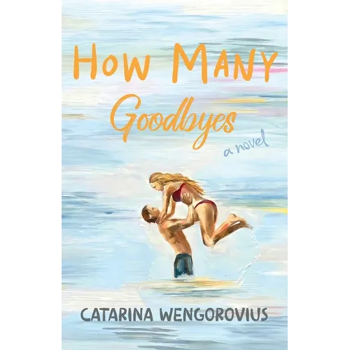 How Many Goodbyes - Paperback