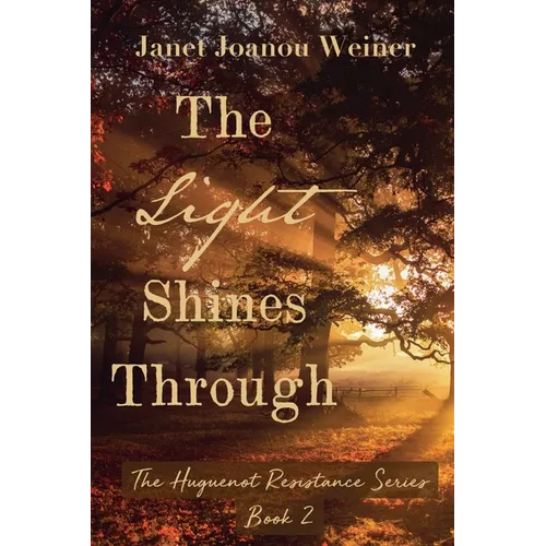 The Light Shines Through - Paperback