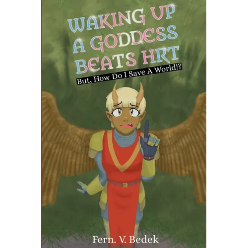 Waking Up A Goddess Beats HRT - Paperback