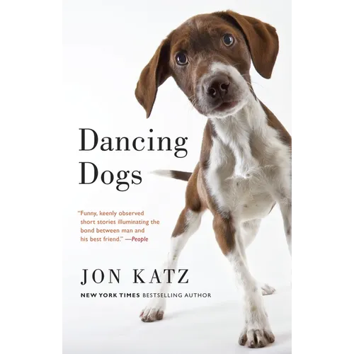 Dancing Dogs: Stories - Paperback