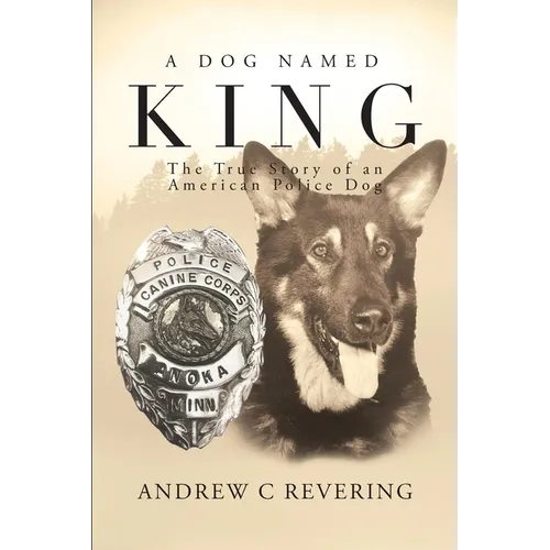 A Dog Named King - Paperback