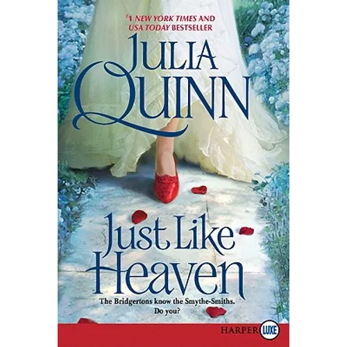 Just Like Heaven: A Smythe-Smith Quartet - Paperback