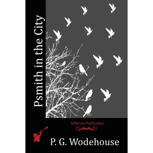 Psmith in the City - Paperback
