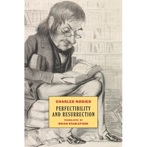 Perfectibility and Resurrection - Paperback