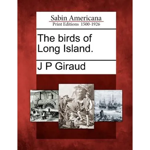 The Birds of Long Island. - Paperback