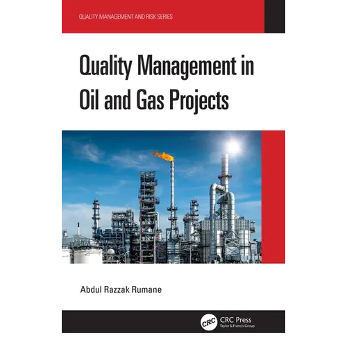 Quality Management in Oil and Gas Projects - Paperback