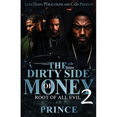 The Dirty Side Of Money 2 - Paperback