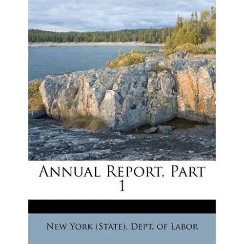 Annual Report, Part 1 - Paperback