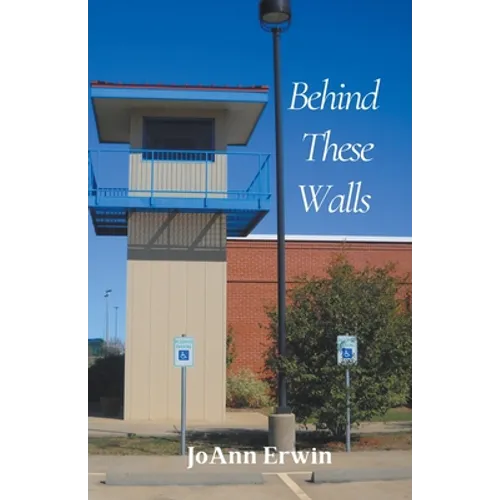 Behind These Walls - Paperback