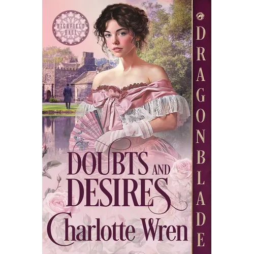 Doubts and Desires: A Victorian Historical Romance - Paperback
