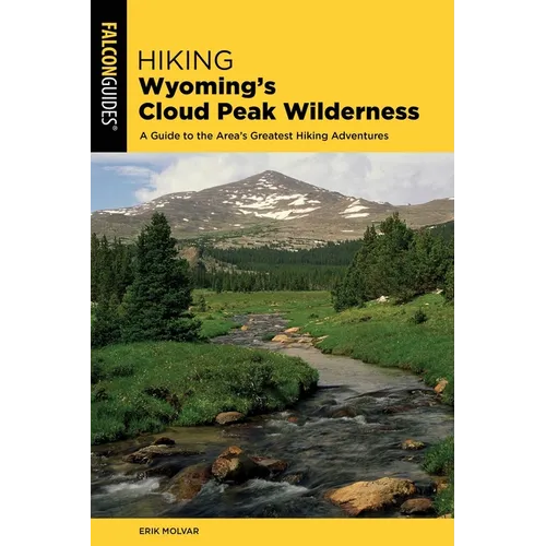 Hiking Wyoming's Cloud Peak Wilderness - Paperback