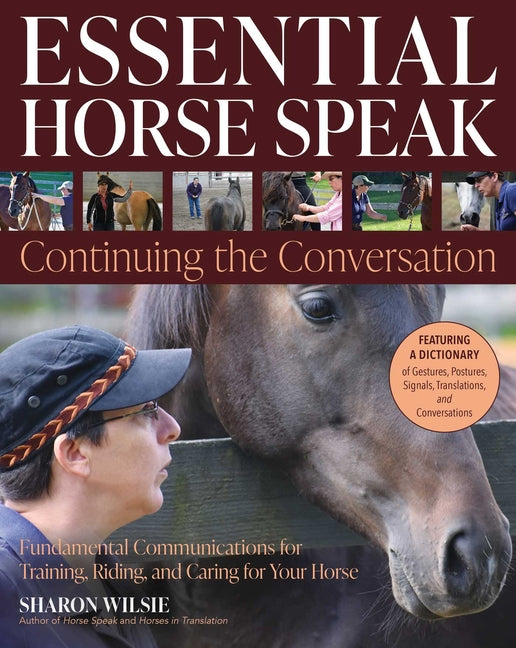 Essential Horse Speak: Continuing the Conversation - Paperback
