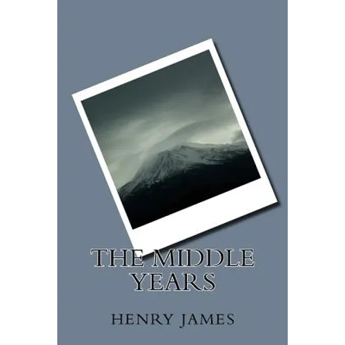 The Middle Years - Paperback