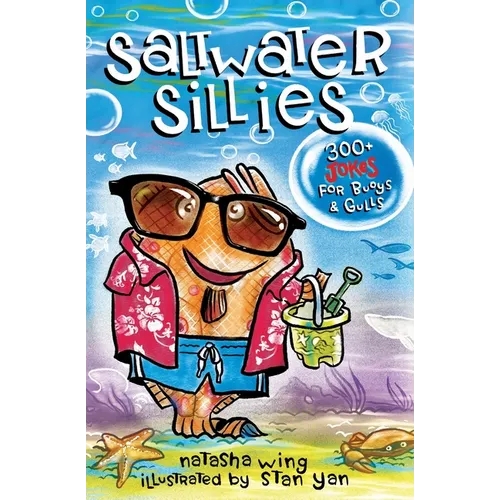 Saltwater Sillies: 300+ Jokes for Buoys and Gulls - Paperback