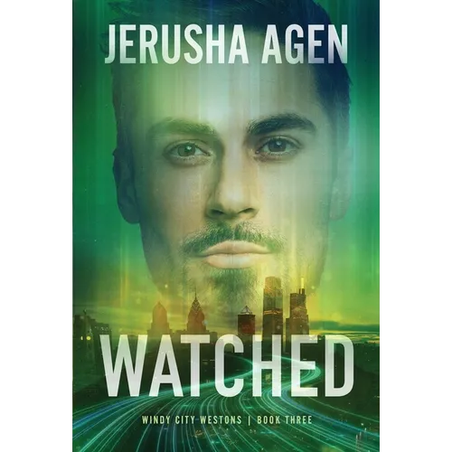 Watched: A Christian Romantic Suspense - Hardcover