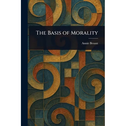The Basis of Morality - Paperback