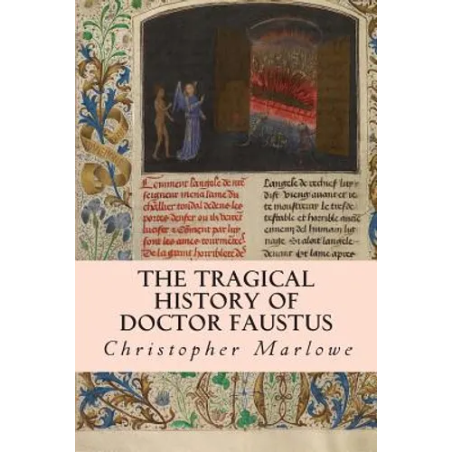 The Tragical History of Doctor Faustus - Paperback