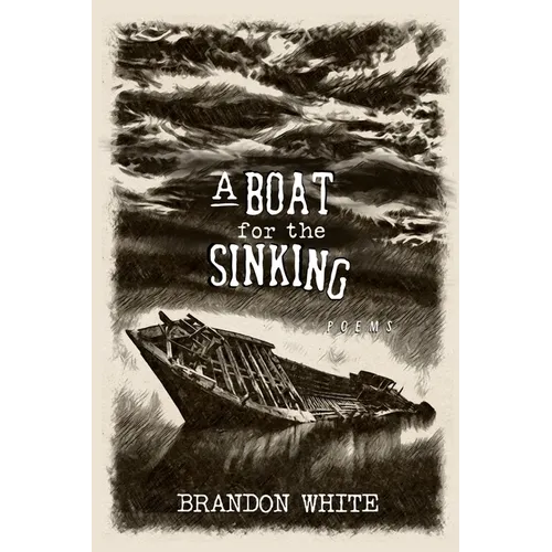 A Boat for the Sinking
