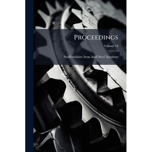 Proceedings; Volume 18 - Paperback