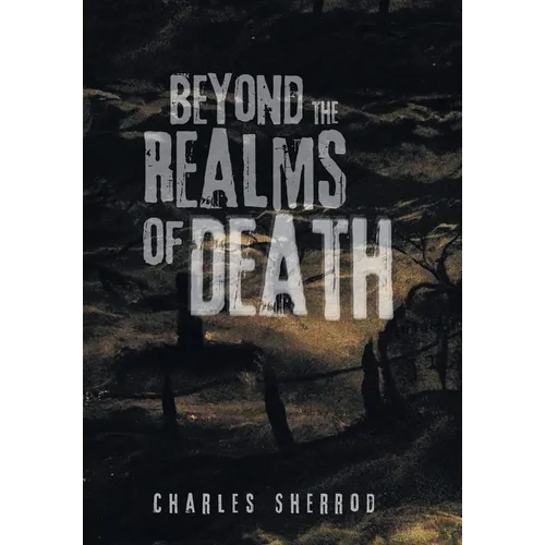 Beyond the Realms of Death - Hardcover