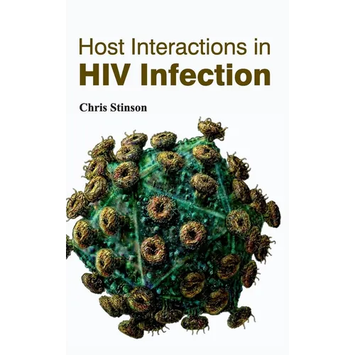 Host Interactions in HIV Infection - Hardcover