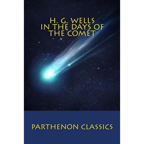 In the Days of the Comet - Paperback