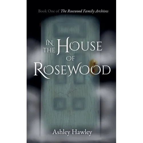 In the House of Rosewood - Paperback